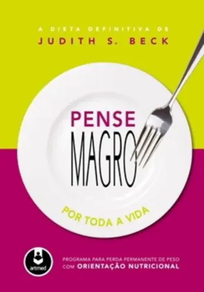 Imagem de Pense Magro para Toda Vida Dieta Definitiva Beck