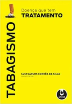Picture of Book Tabagismo: Doença que Tem Tratamento