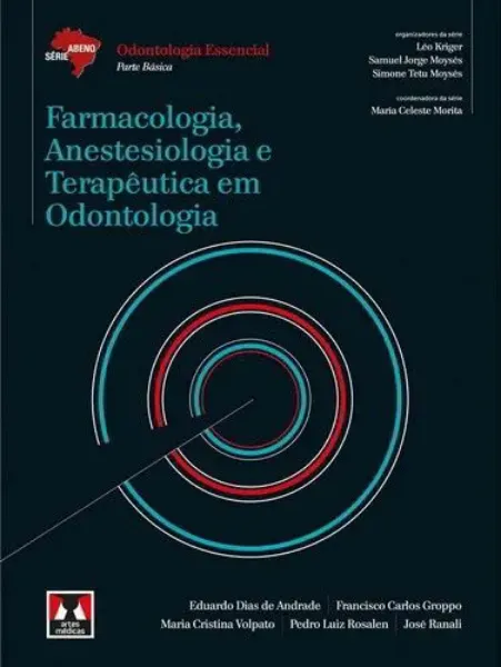 Imagem de Farmacologia, Anestesiologia e Terapêutica em Odontologia