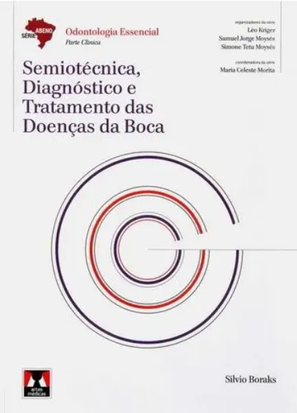 Imagem de Semiotécnica, Diagnóstico e Tratamento das Doenças da Boca