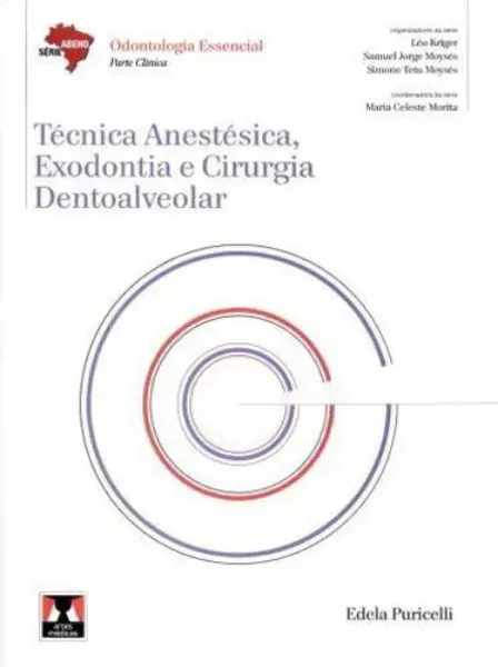 Imagem de Técnica Anestésica, Exodontia e Cirurgia Dentoalveolar