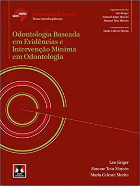 Imagem de Odontologia Baseada em Evidências e Intervenção Mínima em Odontologia