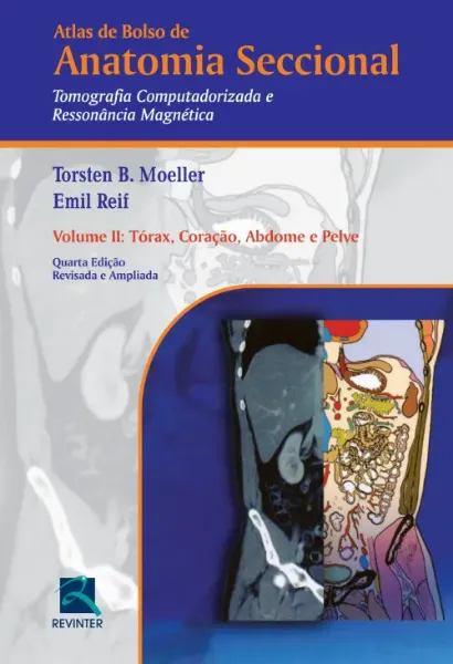Imagem de Anatomia Seccional - TcomRm - Torax, Coração, Abdome e Pelve Vol. 2