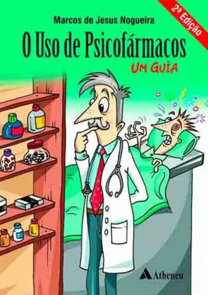 Imagem de O Uso de Psicofármacos - Um Guia