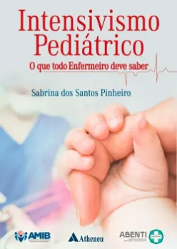 Picture of Book Intensivismo Pediátrico - O que Todo Enfermeiro Deve Saber
