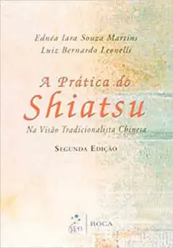 Picture of Book A Pratica do Shiatsu na Visão Tradicionalista Chinesa