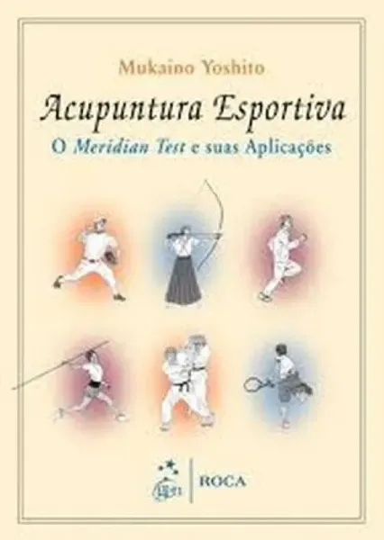 Imagem de Acupuntura Esportiva o Meridian Test e suas Aplicações
