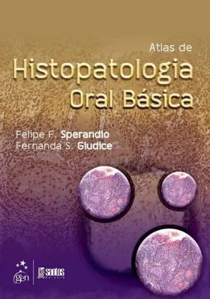 Imagem de Atlas Histopatologia Oral Básica
