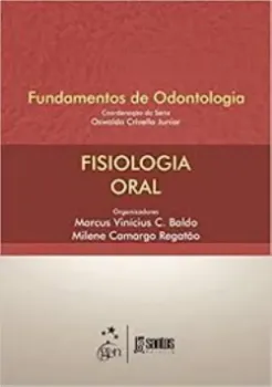 Imagem de Fisiologia Oral - Fundamentos Odontologia