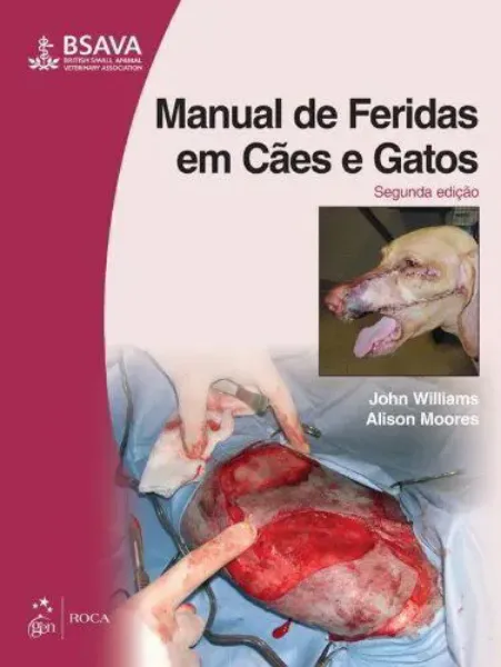 Imagem de BSAVA Manual de Feridas em Cães e Gatos