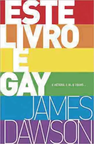 Imagem de Este Livro é Gay - e Hétero, e Bi, e Trans...