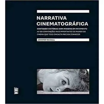 Picture of Book Narrativa Cinematográfica: Contando Histórias com Imagens em Movimento