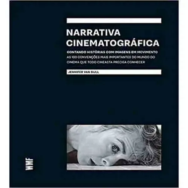 Imagem de Narrativa Cinematográfica: Contando Histórias com Imagens em Movimento