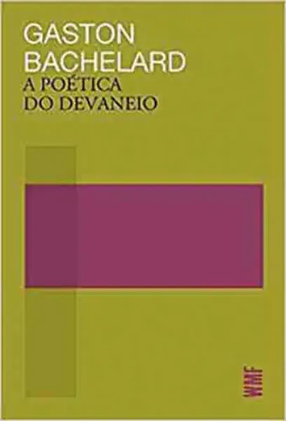 Imagem de A Poética do Devaneio