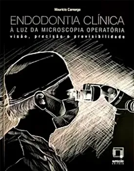 Picture of Book Endodontia Clínica - À Luz da Microscopia Operatória - Visão, Precisão e Previsibilidade