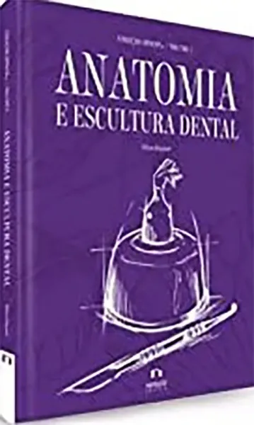 Imagem de Coleção APDESP - Anatomia e Escultura Dental Vol. I