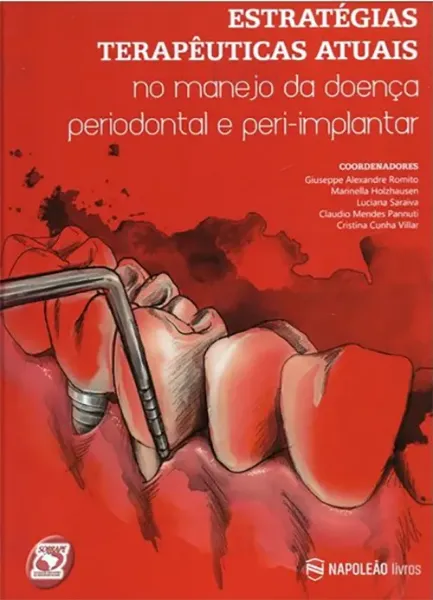 Imagem de Estratégias Terapêuticas Atuais - No Manejo da Doença Periodontal e Peri-Implantar