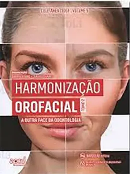 Imagem de Harmonização Orofacial - A Outra Face da Odontologia Tomo 2