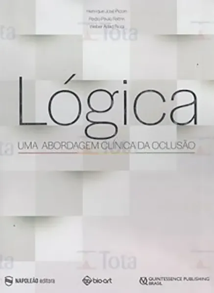 Imagem de Lógica - Uma Abordagem Clínica da Oclusão