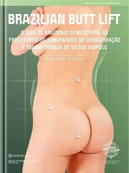 Picture of Book BRAZILIAN BUTT LIFT - O Guia de Aanatomia Clínica para os Procedimentos Combinados de Lipoaspiração e Transferência de Tecido Adiposo