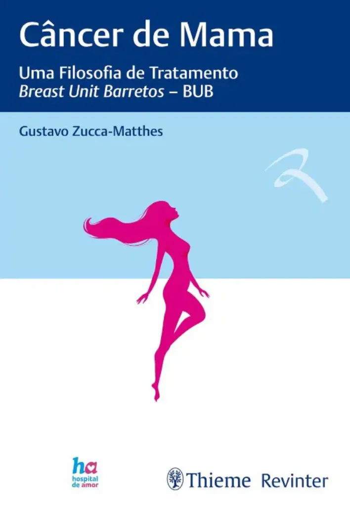 Imagem de Câncer de Mama - Uma Filosofia de Tratamento Breast Unit Barretos-Bub