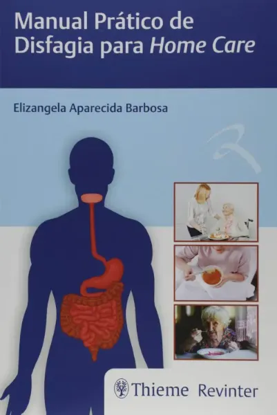Imagem de Manual Prático de Disfagia para Home Care