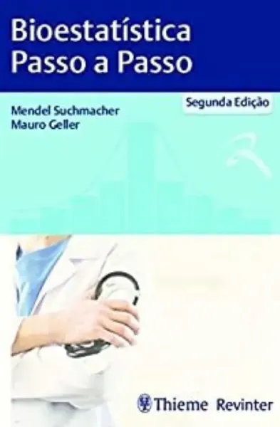 Imagem de Bioestatística Passo a Passo