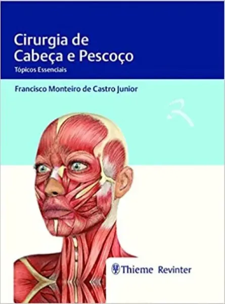 Imagem de Cirurgia de Cabeça e Pescoço - Tópicos Essenciais