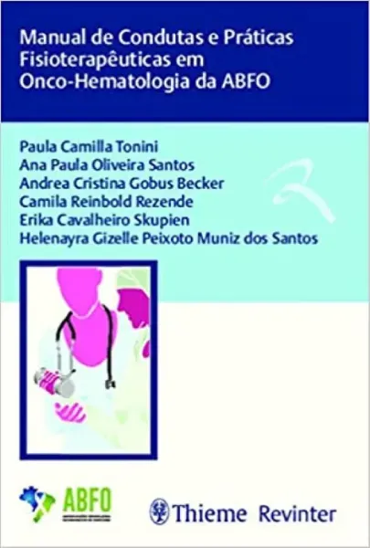Imagem de Manual de Condutas e Práticas Fisioterapeuticas em Onco-Hematologia da ABFO