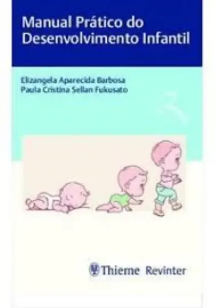 Imagem de Manual Prático do Desenvolvimento Infantil
