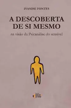 Picture of Book Descoberta de Si Mesmo na Visão da Psicanálise do Sensível