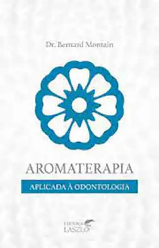 Imagem de Aromaterapia Aplicada à Odontologia