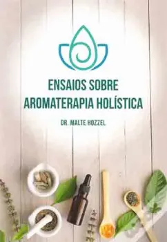 Picture of Book Ensaios Sobre Aromaterapia Holística