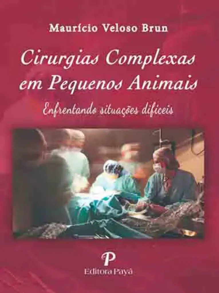 Imagem de Cirurgias Complexas em Pequenos Animais