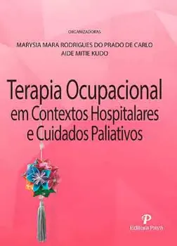 Picture of Book Terapia Ocupacional em Contextos Hospitalares e Cuidados Paliativos