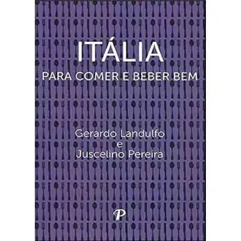 Picture of Book Itália - Para Comer e Beber Bem