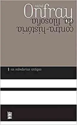Picture of Book Contra-História da Filosofia 1: As Sabedorias Antigas