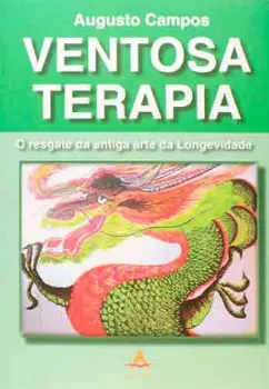 Picture of Book Ventosa Terapia - O Resgate da Antiga Arte da Longevidade