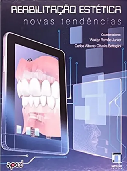 Imagem de Reabilitação Estética - Novas Tendências