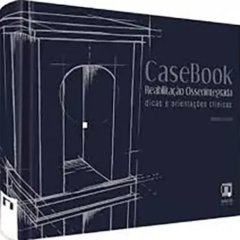 Imagem de CaseBook - Reabilitação Osseointegrada - Dicas e Considerações Clínicas