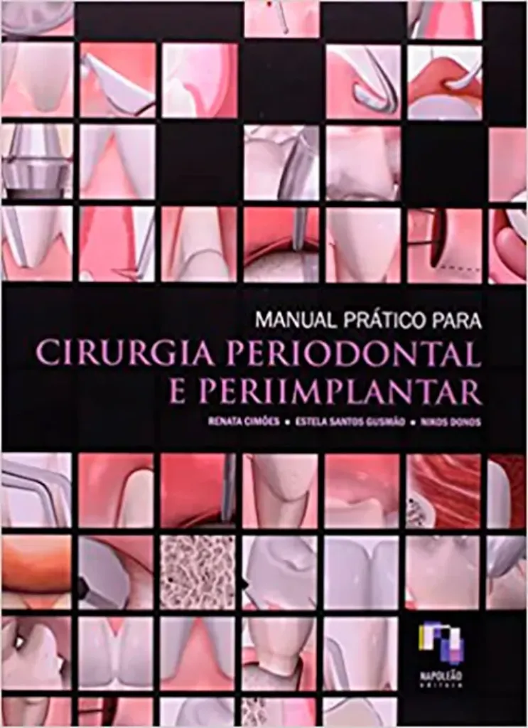 Imagem de Manual Prático Para Cirurgia Periodontal e Periimplantar