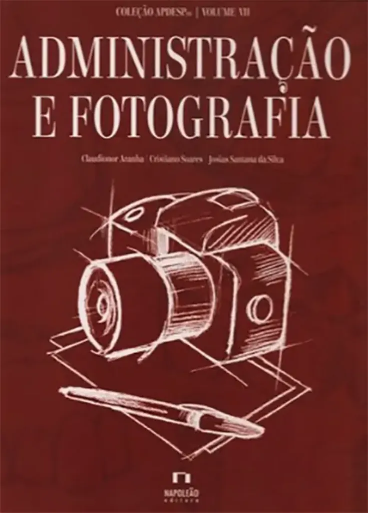 Imagem de Coleção APDESP - Administração e Fotografia Vol. VII