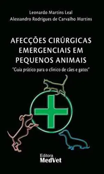 Imagem de Afecções Cirúrgicas Emergências em Pequenos Animais