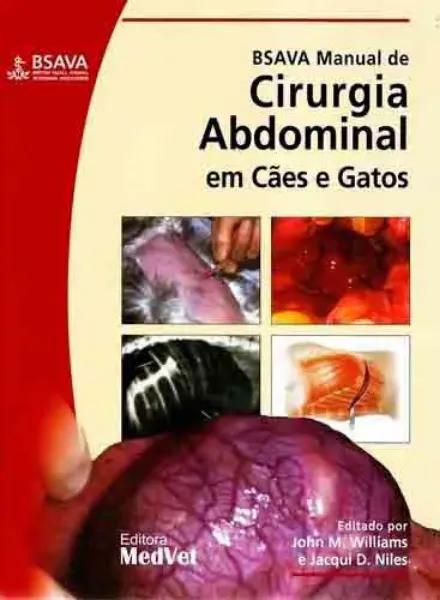 Imagem de BSAVA Manual de Cirurgia Abdominal em Cães e Gatos