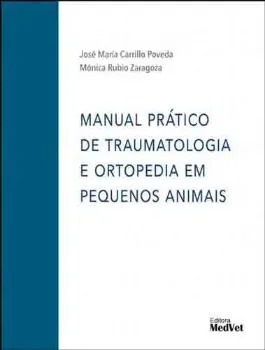 Picture of Book Manual Prático de Traumatologia e Ortopedia em Pequenos Animais