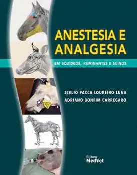 Picture of Book Anestesia e Analgesia em Equídeos, Ruminantes e Suínos