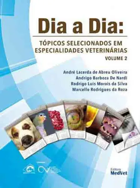 Imagem de Dia a Dia: Tópicos Selecionados em Especialidades Veterinárias Vol. 2