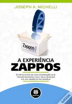 Picture of Book A Experiência Zappos: 5 Princípios de Administração que Transformaram uma Ideia Simples em um Negócio Milionário