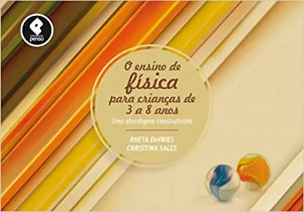 Imagem de O Ensino de Física para Crianças de 3 a 8 Anos