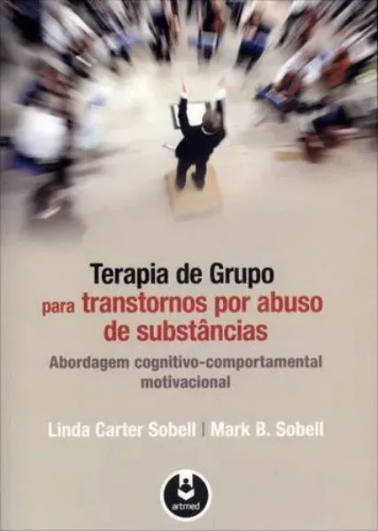 Imagem de Terapia de Grupos para Transtornos por Abuso de Substâncias